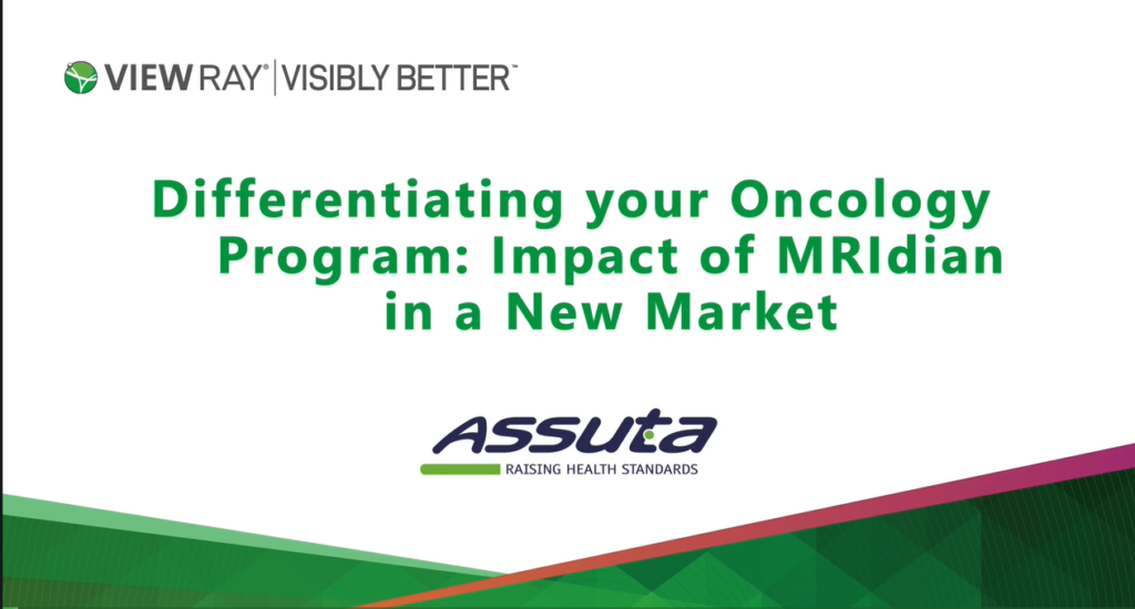 2021 02 Differentiating your oncology program Impact of MRIdian in a New Market