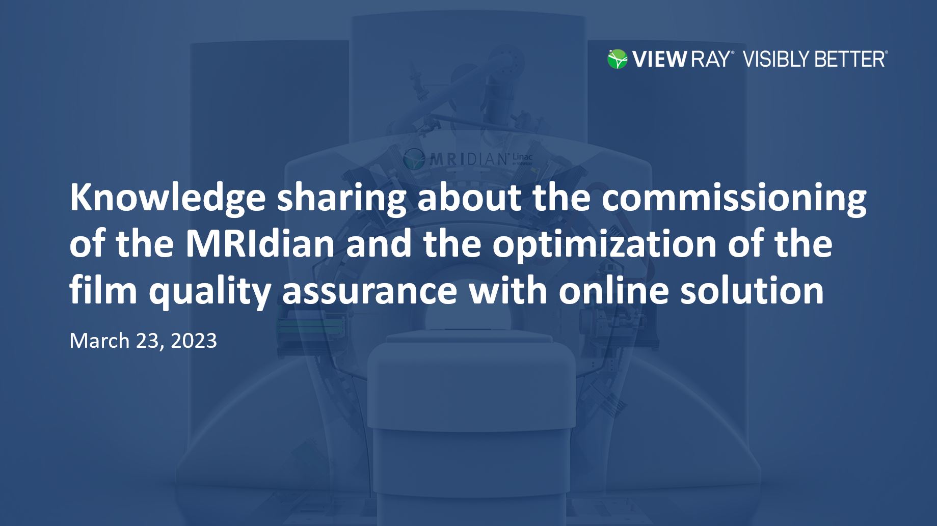 mridian a3i system, vewray's latest innovation of mr-guided radation therapy