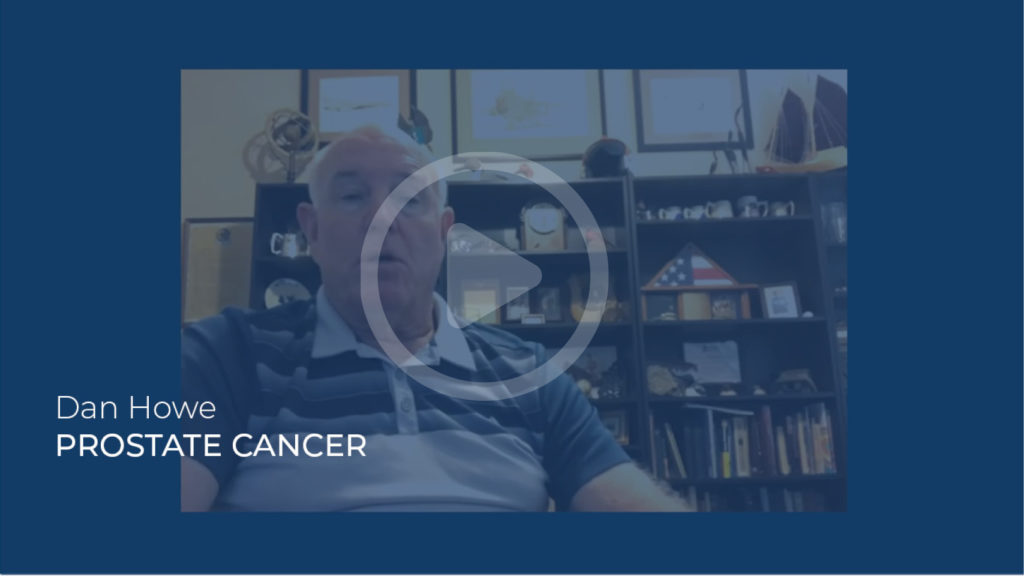 Patient Story Dan Howe Prostate Cancer 1