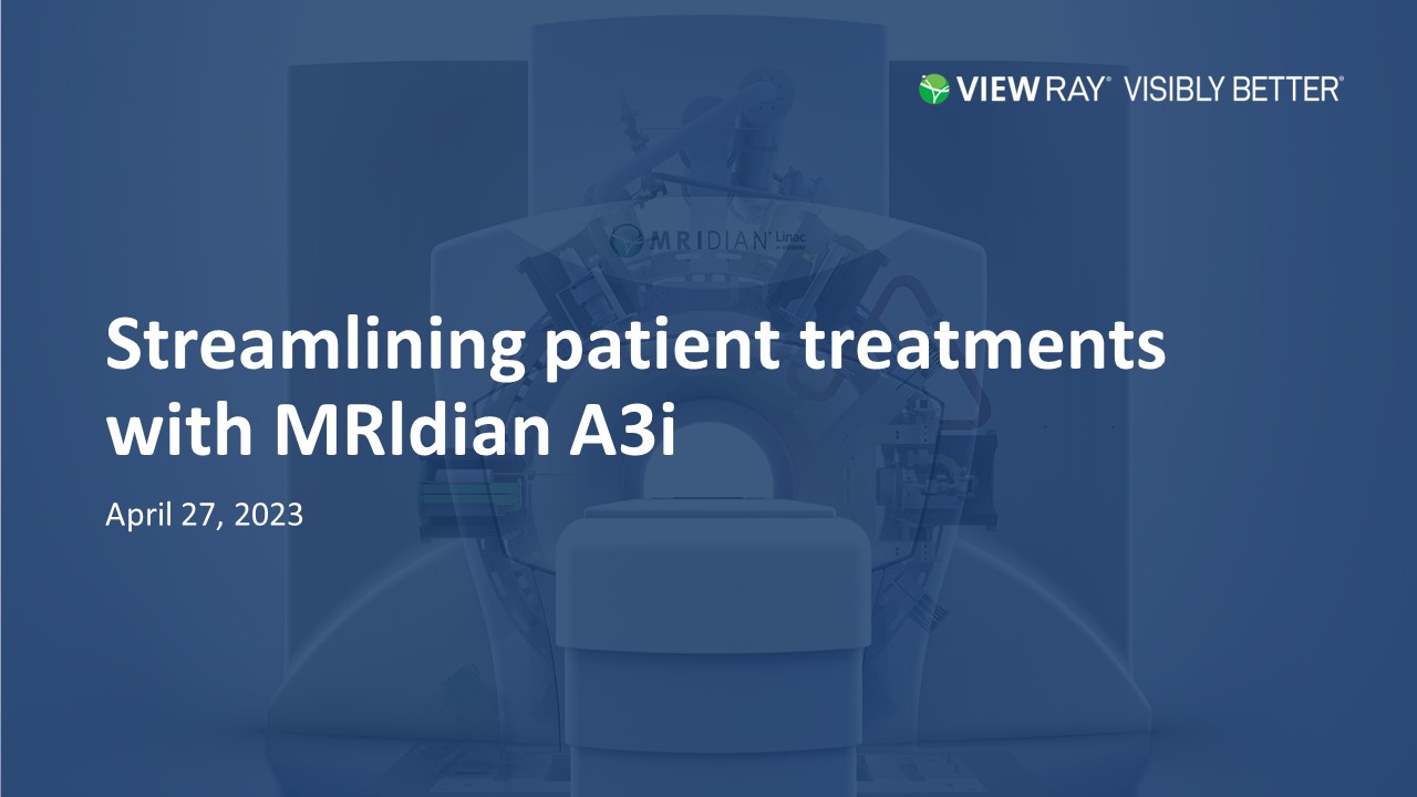 mridian a3i system, vewray's latest innovation of mr-guided radation therapy